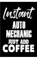 Instant Auto Mechanic Just Add Coffee