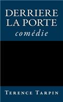 Derriere la porte