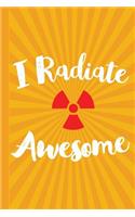 I Radiate Awesome
