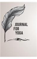 Journal For Yoga: 120 Page Blank Line Journal & Diary Gift