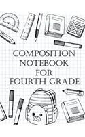 Composition Notebook For Fouth Grade