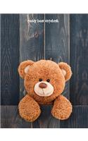 Teddy Bear Notebook: 7.44 x 9.69 inch, wide ruled composition book, composition book for kids, 150 pages