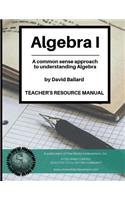 Algebra I - Teacher's Resource Manual