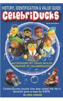 History, Identification & Value Guide Celebriducks 2019 2nd Edition