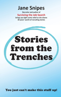 Stories from the Trenches