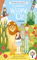 Wonderful Wizard of Oz (Symbolized Classic Edition)