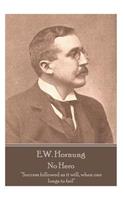 E.W. Hornung - No Hero