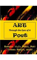 Art Through the Eyes of a Poet