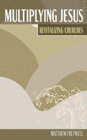 Multiplying Jesus