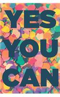 Yes You Can