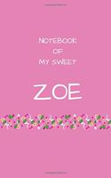 Notebook of my sweet Zoe