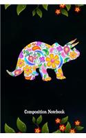 Composition Notebook: Cute Flowers T Rex Dinosaur, Valentines Day Love Journal Gift for Woman Girls to Write on