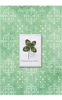 And Good Luck Go with Thee: 7x10 Notebook Lucky Irish Clover Vintage Greeting