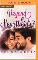 Beyond a Heartbeat