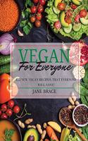 Vegan for Everyone