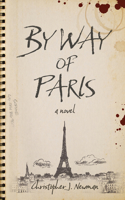 By Way of Paris - a novel