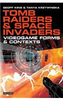 Tomb Raiders and Space Invaders: Videogame Forms and Contexts