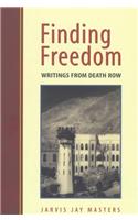 Finding Freedom: Writings from Death Row