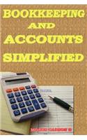 Bookkeeping and Accounts Simplified