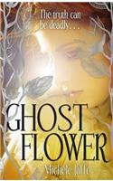 Ghost Flower
