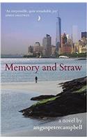 Memory and Straw