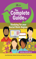 The Complete Guide to Studying for your Social Work Degree