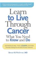 Learn to Live Through Cancer