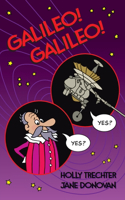 Galileo! Galileo!