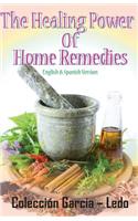 The Healing power of Home Remedies