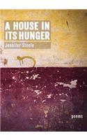 House In Its Hunger