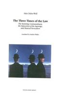 Three Times of the Law: The Stunning Commandment, the Injunction of the Superego, and Musical Invocation