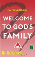 Welcome to God's Family