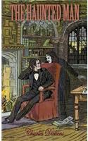 Haunted Man and the Ghost's Bargain