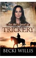 Inn the Spirit of Trickery