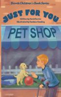 Just for You Pet Shop