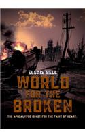 World for the Broken