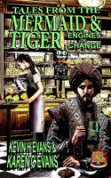 Tales From the Mermaid and Tiger: Engines of Change(11 Ring of Fire)