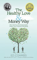 Healthy Love and Money Way