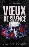 Voeux de silence: mariage arrangé dans la mafia(1 Les Frères Byrne)