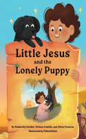 Little Jesus and the Lonely Puppy