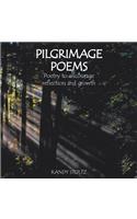 Pilgrimage Poems: Poetry to Encourage Reflection and Growth