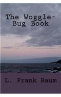 The Woggle-Bug Book