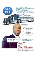 Supply Chain Management (SCM) in Haulage with SAP Plus Certificate.