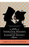 Sherlock Holmes & Elizabeth Bennet Mysteries