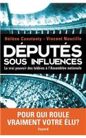 Députés sous influences