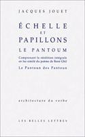 Echelles Et Papillons. Le Pantoum.