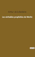 Les véritables prophéties de Merlin