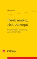 Parole Muette, Recit Burlesque