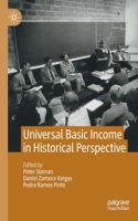 Universal Basic Income in Historical Perspective