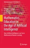 Mathematics Education in the Age of Artificial Intelligence